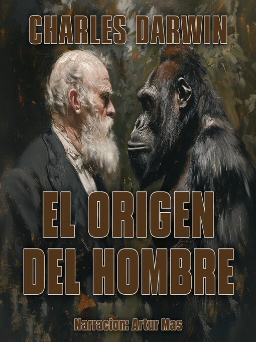 Title details for El Origen del Hombre by Charles Darwin - Available